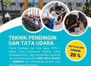 Satu-Satunya di Jombang Teknik Pendingin dan Tata Udara SMK DWIJA BHAKTI 1 JOMBANG, Dapatkan Diskon 20% Saat Pendaftaran